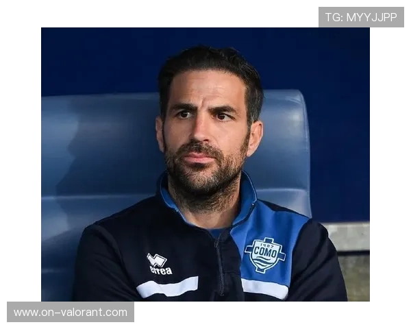 法布雷加斯凭战术创新当选月度最佳教练 受广泛肯定